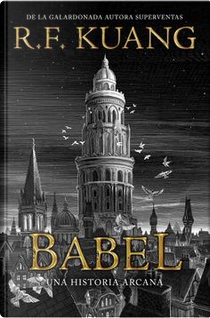 Babel by R.F. Kuang