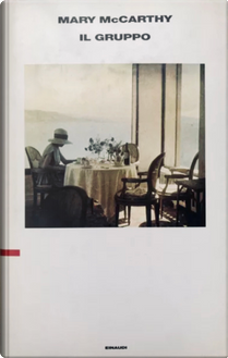 Il gruppo by Mary McCarthy