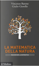 La matematica della natura by Giulio Giorello, Vincenzo Barone