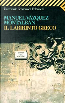 Il labirinto greco by Manuel Vázquez Montalbán