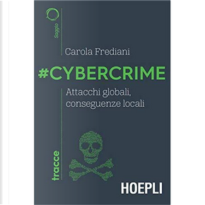 #Cybercrime by Carola Frediani