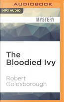 The Bloodied Ivy by Robert Goldsborough