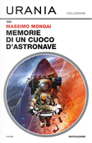 Memorie di un cuoco d'astronave by Massimo Mongai