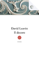 Il decoro by David Leavitt