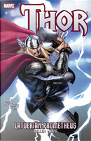 Thor: Latverian Prometheus by Chris Giarrusso, Kelly Sue DeConnick, Kieron Gillen, Stan Lee