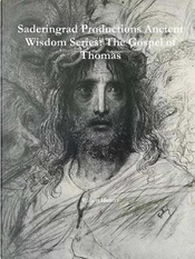 Saderingrad Productions Ancient Wisdom Series by Robert Hunter