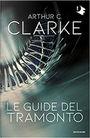 Le guide del tramonto by Arthur C. Clarke