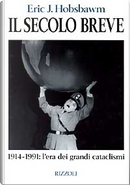 Il secolo breve by Eric Hobsbawm