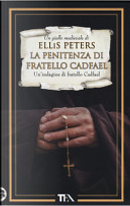 La penitenza di fratello Cadfael by Ellis Peters