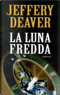 La luna fredda by Jeffery Deaver