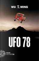 Ufo 78 by Wu Ming