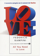 All you need is love by Federico Rampini