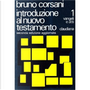 Introduzione al Nuovo Testamento / Vangeli e Atti by Bruno Corsani
