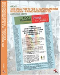 100 mila poeti per il cambiamento. Bologna - primo movimento.