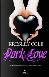 Dark Love by Kresley Cole