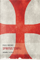 Spiritus Templi by Paolo Negro