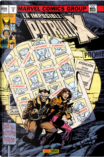 La Imposible Patrulla-X, Vol. 2 by Bob Layton, Chris Claremont, John Byrne, Mary Jo Duffy, Scott Edelman