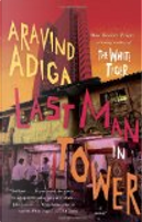 Last Man in Tower by Aravind Adiga