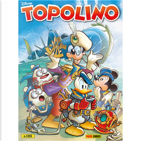 Topolino n. 3355 by Alessio Coppola, Francesco Artibani, Marco Bosco, Marco Gervasio, Marco Nucci, Roberto Gagnor, Vito Stabile
