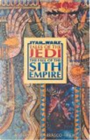 Fall of the Sith Empire  by AA. VV., Kevin J. Anderson, Mark Heike
