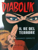 Diabolik. Il re del terrore by Alfredo Castelli, Angela Giussani, Luciana Giussani