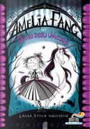 Amelia Fang nel regno degli unicorni by Laura Ellen Anderson