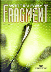Fragment by Warren Fahy