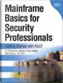 Mainframe Basics for Security Professionals by Barbara Vander Weele, Mark Nelson, Ori Pomerantz, Tim Hahn