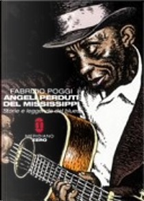 Angeli perduti del Mississippi by Fabrizio Poggi