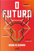 O Futuro by Naomi Alderman