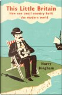 This Little Britain by Harry Bingham