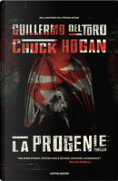 La progenie by Chuck Hogan, Guillermo Del Toro