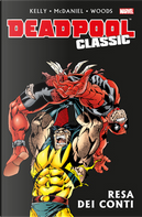 Deadpool Classic Vol. 7 by James Felder, Joe Kelly