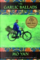 The Garlic Ballads by Mo Yan