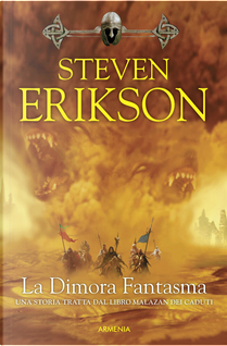 La dimora fantasma by Steven Erikson