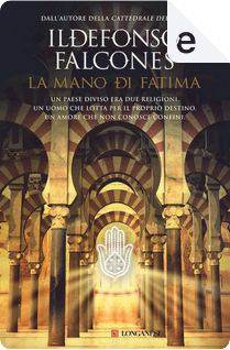 La mano di Fatima by Ildefonso Falcones