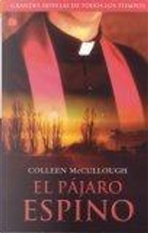 El pájaro espino by Colleen McCullough