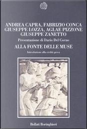 Alla fonte delle muse by Aglae M. Pizzone, Andrea Capra, Fabrizio Conca, Giuseppe Lozza, Giuseppe Zanetto