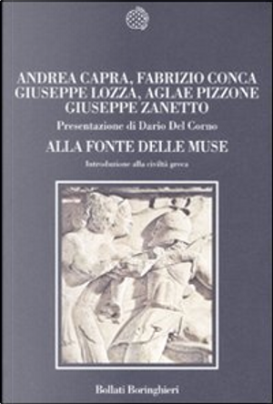 Alla fonte delle muse by Aglae M. Pizzone, Andrea Capra, Fabrizio Conca, Giuseppe Lozza, Giuseppe Zanetto