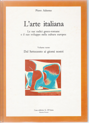L'arte italiana - Volume terzo by Piero Adorno, Casa editrice G. D'Anna ...