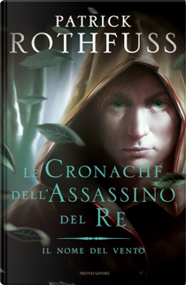 Il nome del vento by Patrick Rothfuss