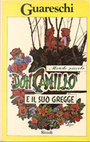 Don Camillo e il suo gregge by Giovanni Guareschi