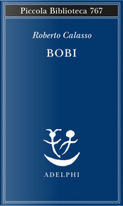 Bobi by Roberto Calasso