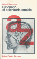 Dizionario di psichiatria sociale by Gérard Bléandonu