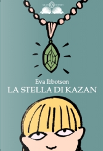 La stella di Kazan by Eva Ibbotson