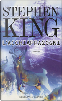 L'acchiappasogni by Stephen King