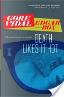 Death Likes It Hot by Edgar Box, Gore Vidal