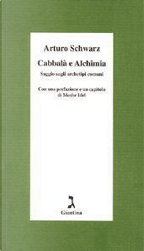 Cabbalà e alchimia by Arturo Schwarz
