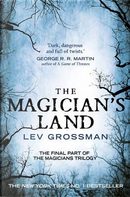 The magician's land by Lev Grossman