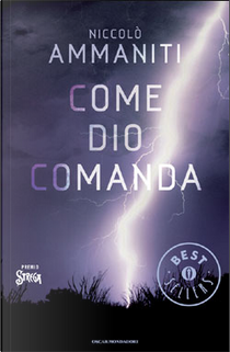 Come Dio comanda by Niccolò Ammaniti